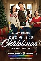 Hilary Farr, Jessica Szohr, and Marco Grazzini in Designing Christmas (2022)