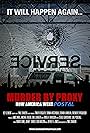 Murder by Proxy: How America Went Postal (2010)