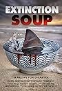 Extinction Soup (2014)