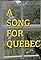 A Song for Quebec's primary photo