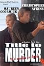 Title to Murder (2001)