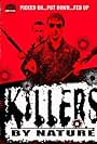 Killers by Nature (2005)