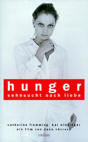 Hunger - Sehnsucht nach Liebe (1997)