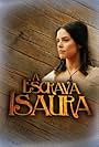 A Escrava Isaura (2004)