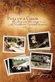 Nathan Clark George: Pull Up a Chair (2009)