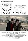 Roses in Winter (2014)