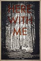 Here with Me (2014)