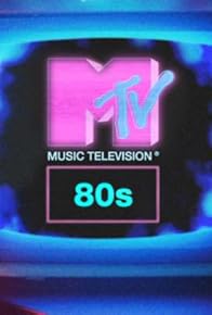 Primary photo for MTV 80s - We Love '80s Pop!