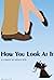 How You Look at It (2016)