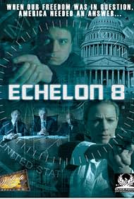 Echelon 8 (2009)