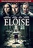 Eloise (2016) Poster