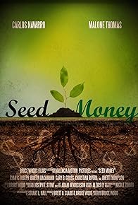 Primary photo for Seed Money