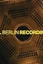 TXL Berlin Recordings (2023)