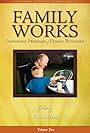 Family Works: Inspiring Profiles of Family Business, Vol. 2 (2011)