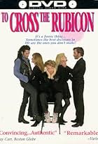 To Cross the Rubicon (1991)