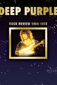 Primary photo for Deep Purple: Rock Review 1970-1972