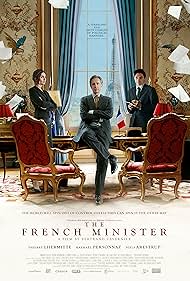 Julie Gayet, Thierry Lhermitte, and Raphaël Personnaz in The French Minister (2013)