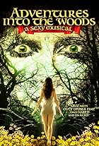 Adventures Into the Woods: A Sexy Musical