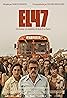 El 47 (2024) Poster