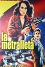 Susana Dosamantes in La metralleta (1990)