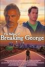 The Ballad of Breaking George (2007)