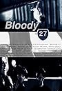 Bloody 27 (2012)