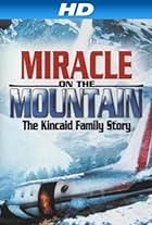 Miracle on the Mountain: The Kincaid Family Story (2000)