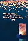 One Last Hug: Three Days at Grief Camp (2014)