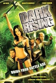 Dark Rising: Bring Your Battle Axe (2007)