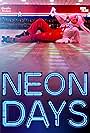 Neon Days (2019)