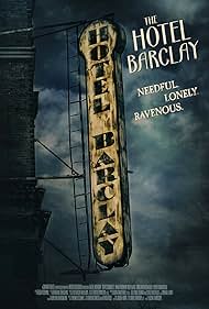 The Hotel Barclay (2013)