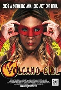 Primary photo for Volcano Girl