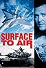 Surface to Air (1998) Poster