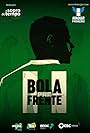 Bola Pra Frente (2024)