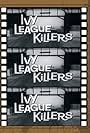 Ivy League Killers (1959)