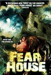 Primary photo for Fear House