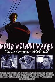 World Without Waves (2004)