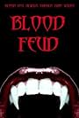 Blood Feud (2010)