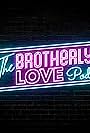 Brotherly Love Podcast (2023)