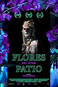 Flores del otro patio (2022)