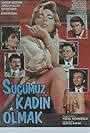 Suçumuz Kadin Olmak (1989)