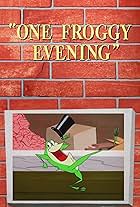 One Froggy Evening (1955)