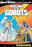 Challenge of the GoBots (TV Series 1984–1985) Poster