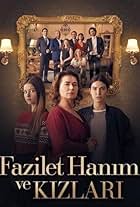 Fazilet Hanim Ve Kizlari