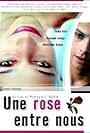 Une rose entre nous (1994)