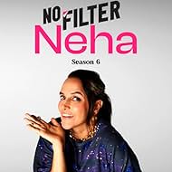 NoFilterNeha (2016)