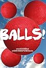 Balls! (2018)