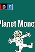 Planet Money (2008)