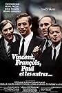 Gérard Depardieu, Yves Montand, Michel Piccoli, and Serge Reggiani in Vincent, François, Paul... et les autres (1974)