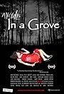 In a Grove (2011)